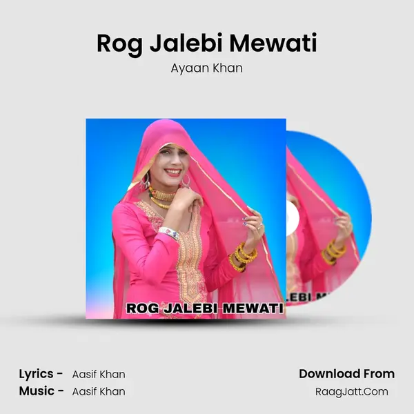 Rog Jalebi Mewati MP3 Song by Ayaan Khan Cover