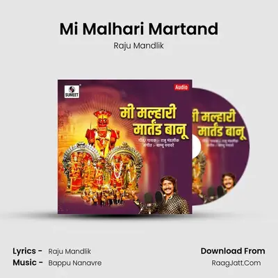 Mi Malhari Martand - Raju Mandlik