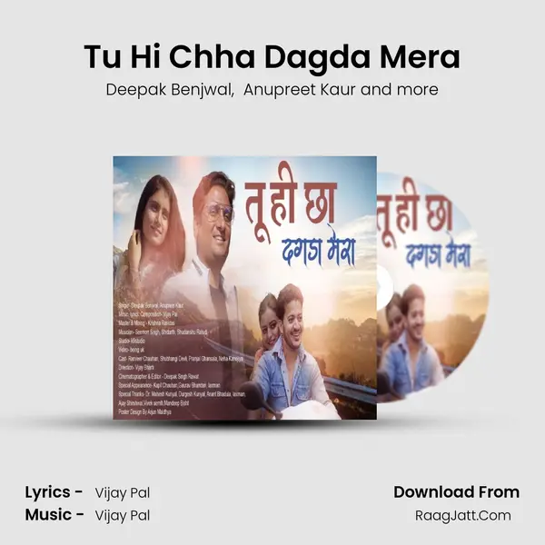 Tu Hi Chha Dagda Mera MP3 Song by Deepak Benjwal Cover