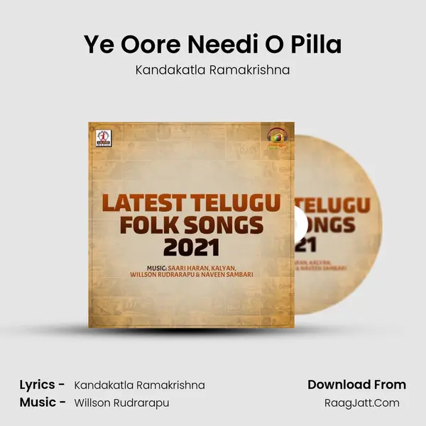 Ye Oore Needi O Pilla MP3 Song by Kandakatla Ramakrishna Cover