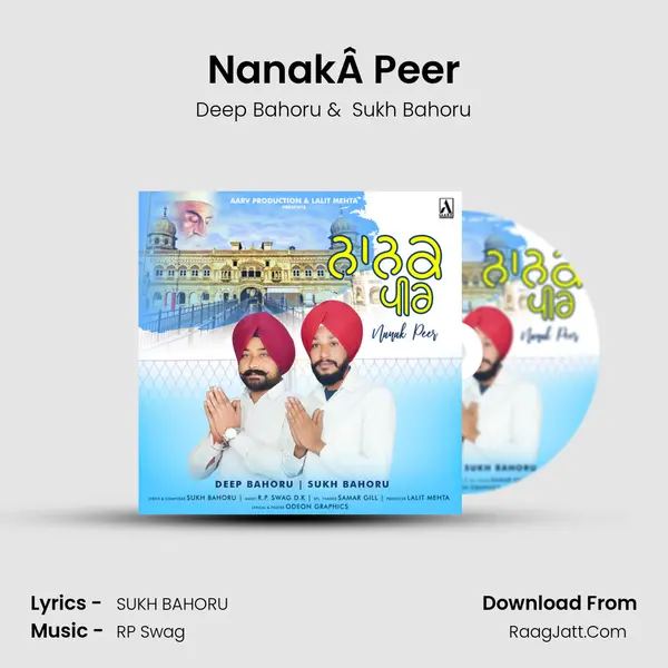 NanakÂ Peer MP3 Song by Deep Bahoru Cover