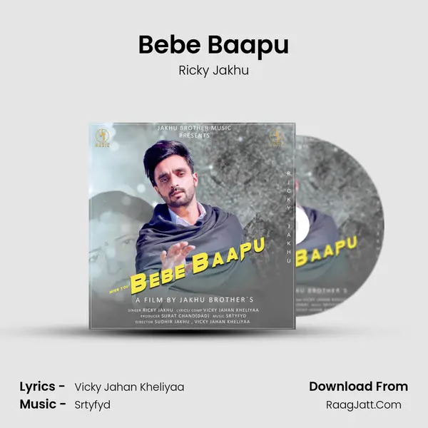 Bebe Baapu - Ricky Jakhu