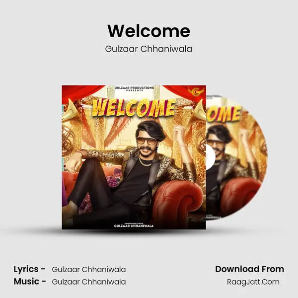 Welcome - Gulzaar Chhaniwala