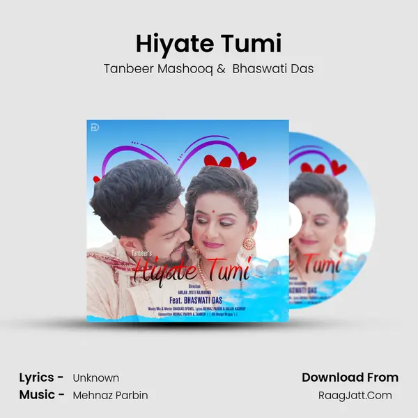 Hiyate Tumi MP3 Song by Tanbeer Mashooq Cover