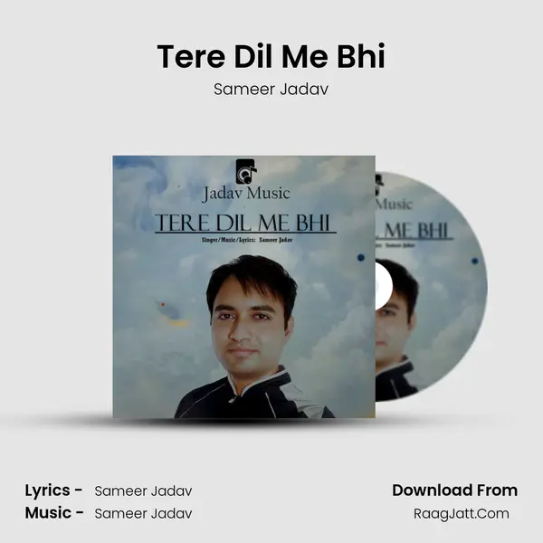 Tere Dil Me Bhi mp3 song