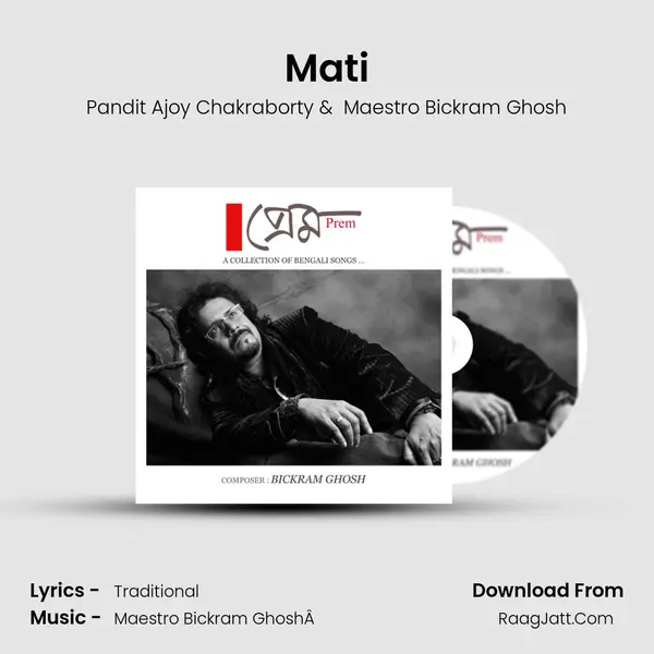 Mati MP3 Song by Pandit Ajoy Chakraborty Cover