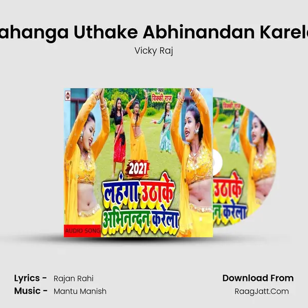 Lahanga Uthake Abhinandan Karela MP3 Song by Vicky Raj Cover