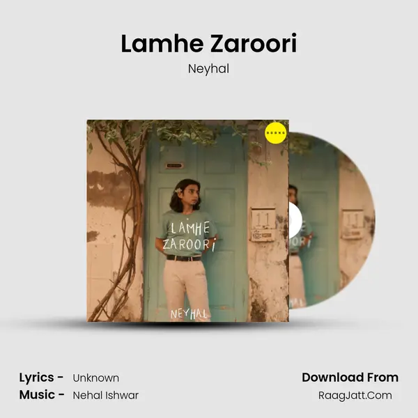 Lamhe Zaroori MP3 Song by Neyhal Cover