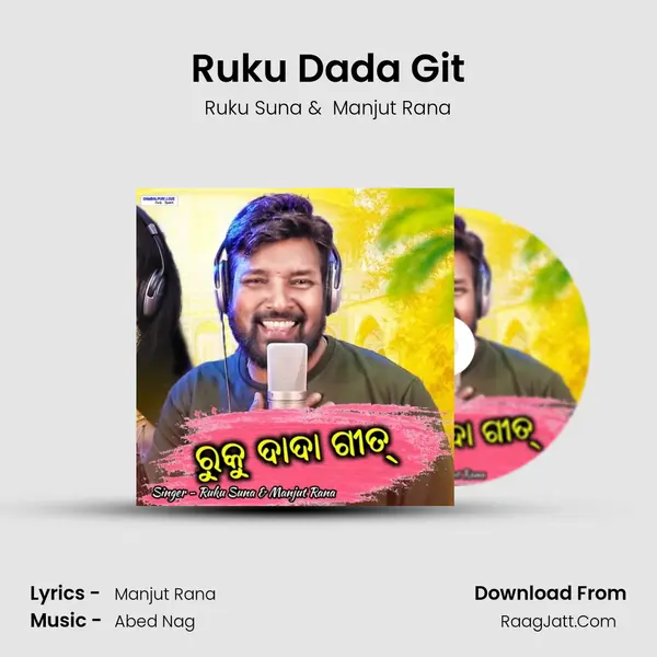 Ruku Dada Git mp3 song