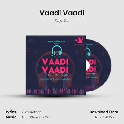 Vaadi Vaadi mp3 song