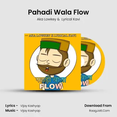 Pahadi Wala Flow mp3 song