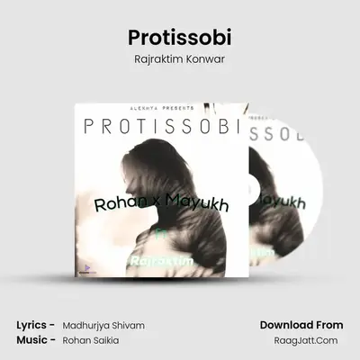 Protissobi MP3 Song by Rajraktim Konwar Cover