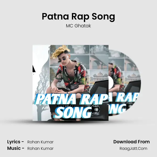 Patna Rap Song mp3 song