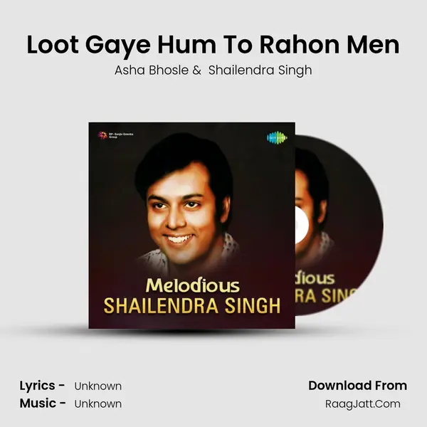 Loot Gaye Hum To Rahon Men Cover