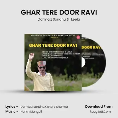 GHAR TERE DOOR RAVI mp3 song