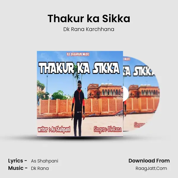 Thakur ka Sikka mp3 song