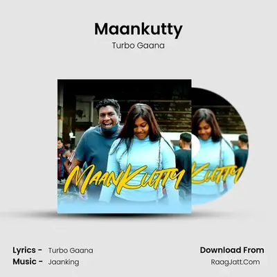 Maankutty MP3 Song by Turbo Gaana Cover