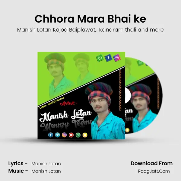 Chhora Mara Bhai ke MP3 Song by Manish Lotan Kajod Baiplawat Cover