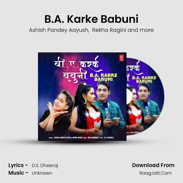 B.A. Karke Babuni mp3 song