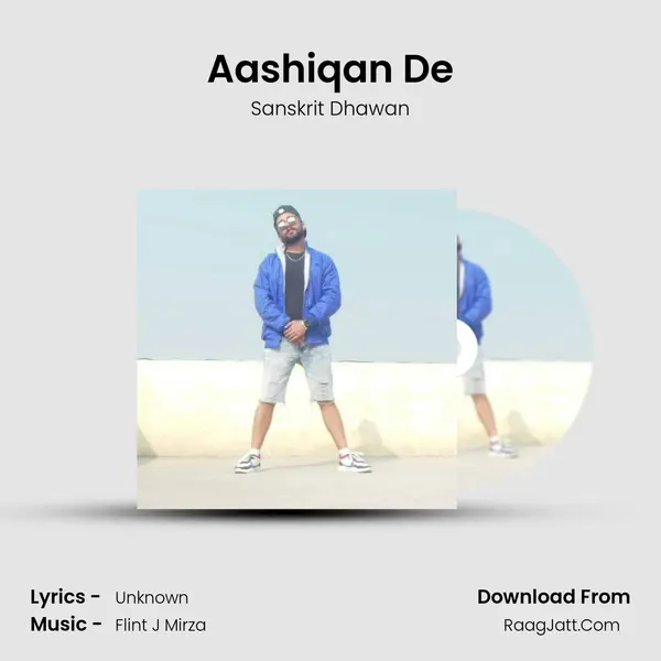 Aashiqan De - Sanskrit Dhawan