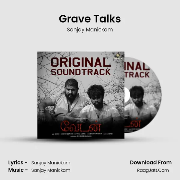 Grave Talks MP3 Song by Sanjay Manickam Cover