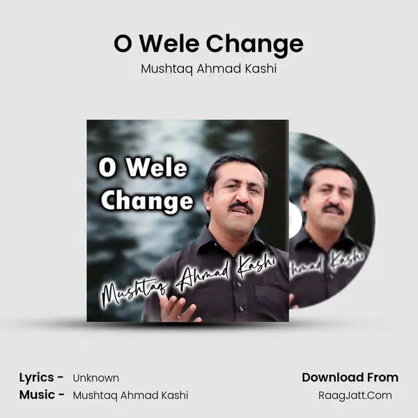 O Wele Change mp3 song