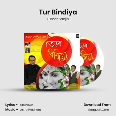 Tur Bindiya mp3 song