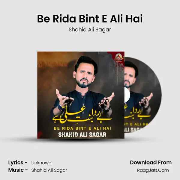 Be Rida Bint E Ali Hai - Single - Shahid Ali Sagar