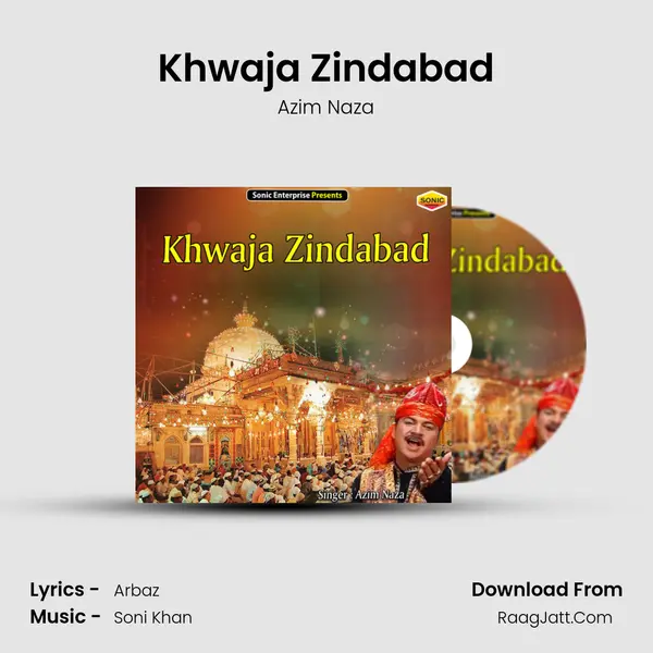 Khwaja Zindabad - Azim Naza