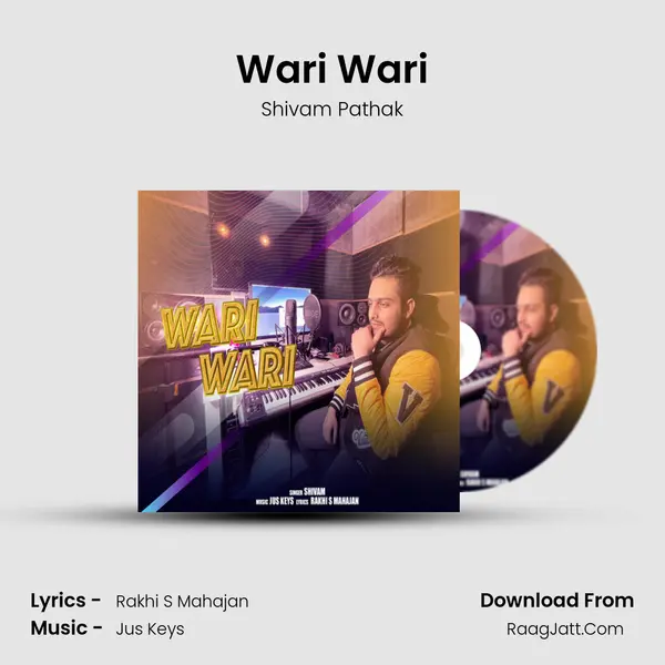 Wari Wari - Shivam Pathak
