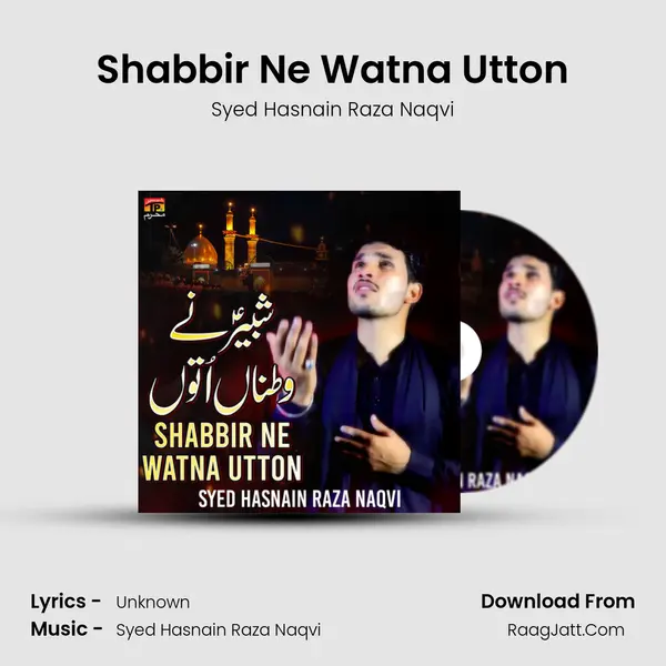 Shabbir Ne Watna Utton mp3 song