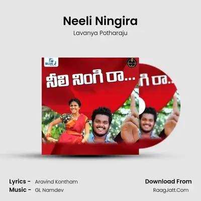 Neeli Ningira - Lavanya Potharaju