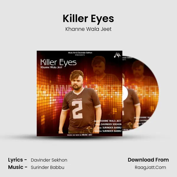 Killer Eyes MP3 Song by Khanne Wala Jeet Cover