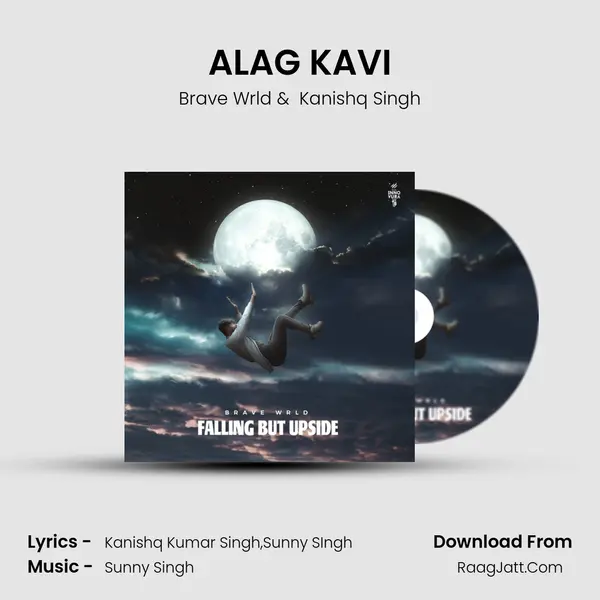 ALAG KAVI MP3 Song by Brave Wrld Cover