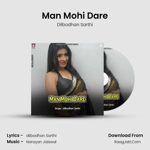Man Mohi Dare MP3 Song by Dilbodhan Sarthi Cover