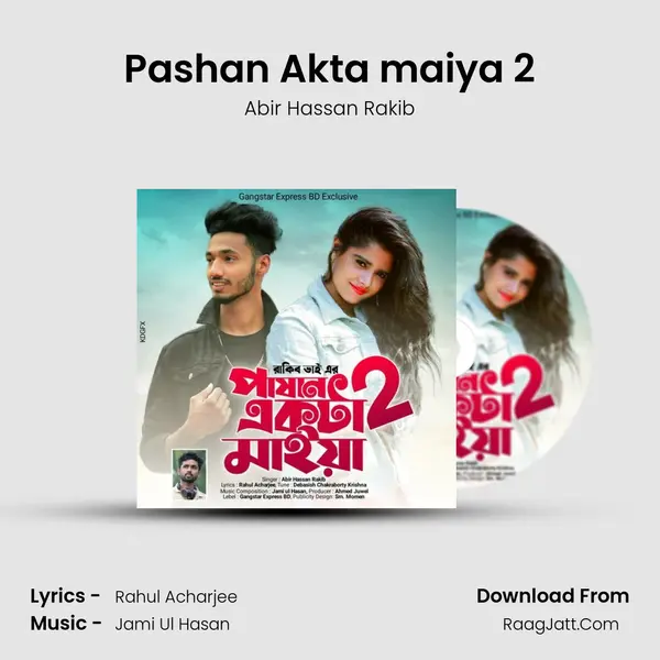 Pashan Akta maiya 2 MP3 Song by Abir Hassan Rakib Cover