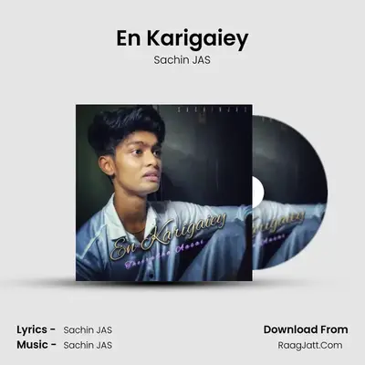 En Karigaiey MP3 Song by Sachin JAS Cover