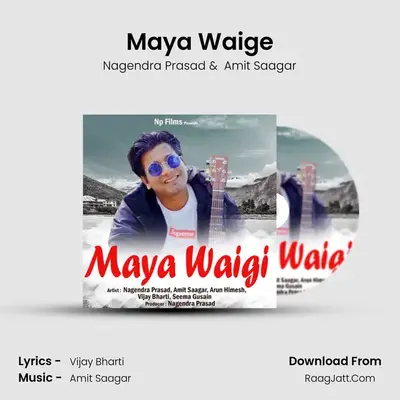Maya Waige MP3 Song by Nagendra Prasad Cover