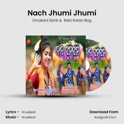 Nach Jhumi Jhumi mp3 song