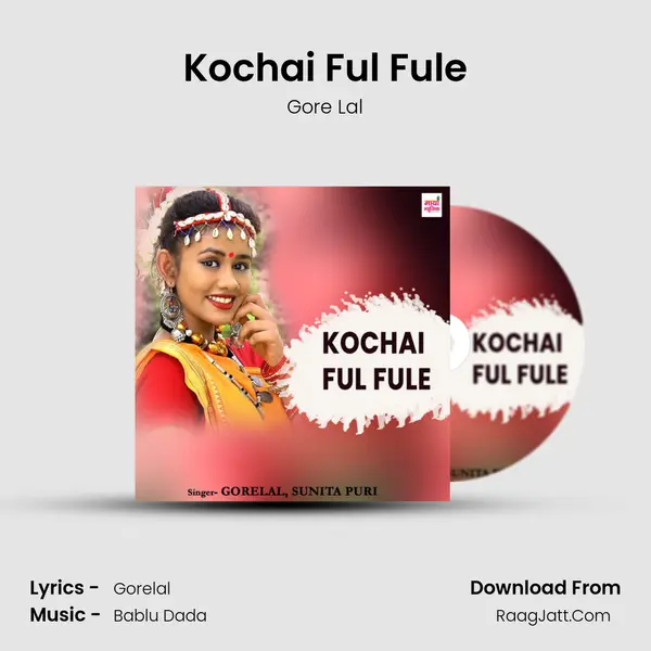 Kochai Ful Fule mp3 song
