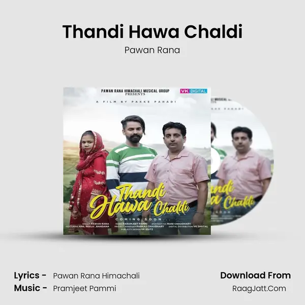 Thandi Hawa Chaldi mp3 song