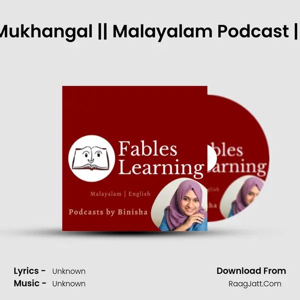 Ep 16 - Pranaya Mukhangal || Malayalam Podcast || Fables Learning MP3 Song by  Cover