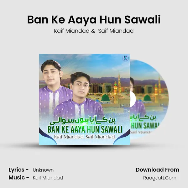 Ban Ke Aaya Hun Sawali mp3 song
