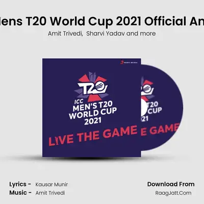 ICC Men&#x27;s T20 World Cup 2021 Official Anthem mp3 song