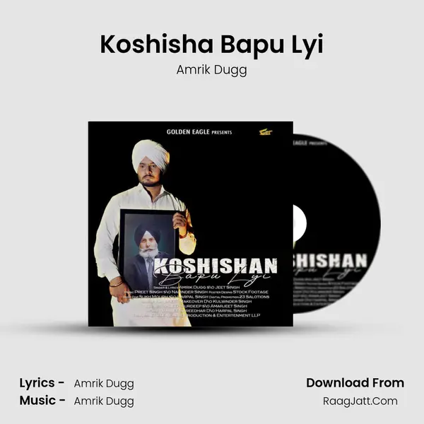 Koshisha Bapu Lyi MP3 Song by Amrik Dugg Cover