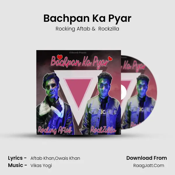 Bachpan Ka Pyar mp3 song