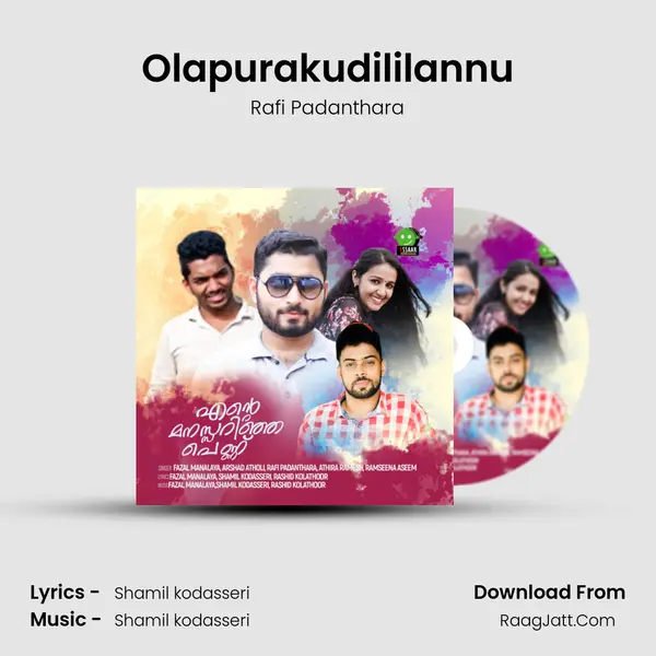 Olapurakudililannu MP3 Song by Rafi Padanthara Cover