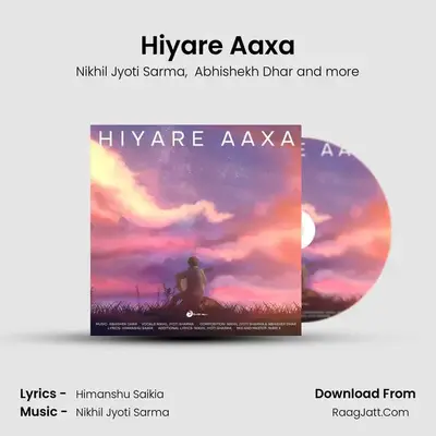 Hiyare Aaxa mp3 song