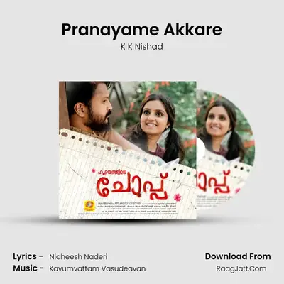 Pranayame Akkare (From