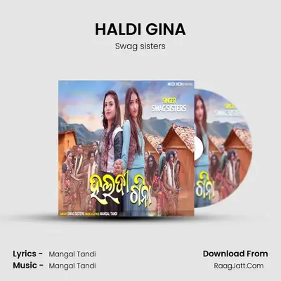 HALDI GINA MP3 Song by Swag sisters Cover